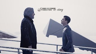 hank &amp; connor; someone to stay