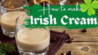 How To Make Home Made Irish Cream - Diy Easy Cheap