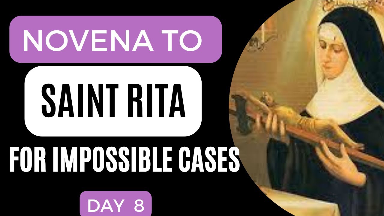 Novena Prayer to Saint Rita Patroness for impossible cases Day 8 St
