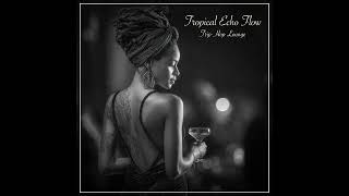 Tropical Echo Flow – Trip Hop Lounge screenshot 5
