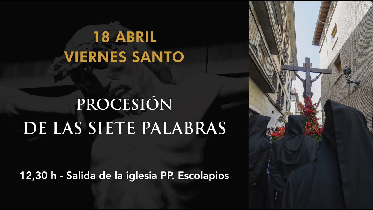 PROCESIÓN DE LAS SIETE PALABRAS SEMANA SANTA DE BARBASTRO 2025