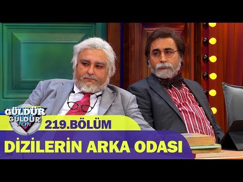 Güldür Güldür Show 219.Bölüm - Dizilerin Arka Odası