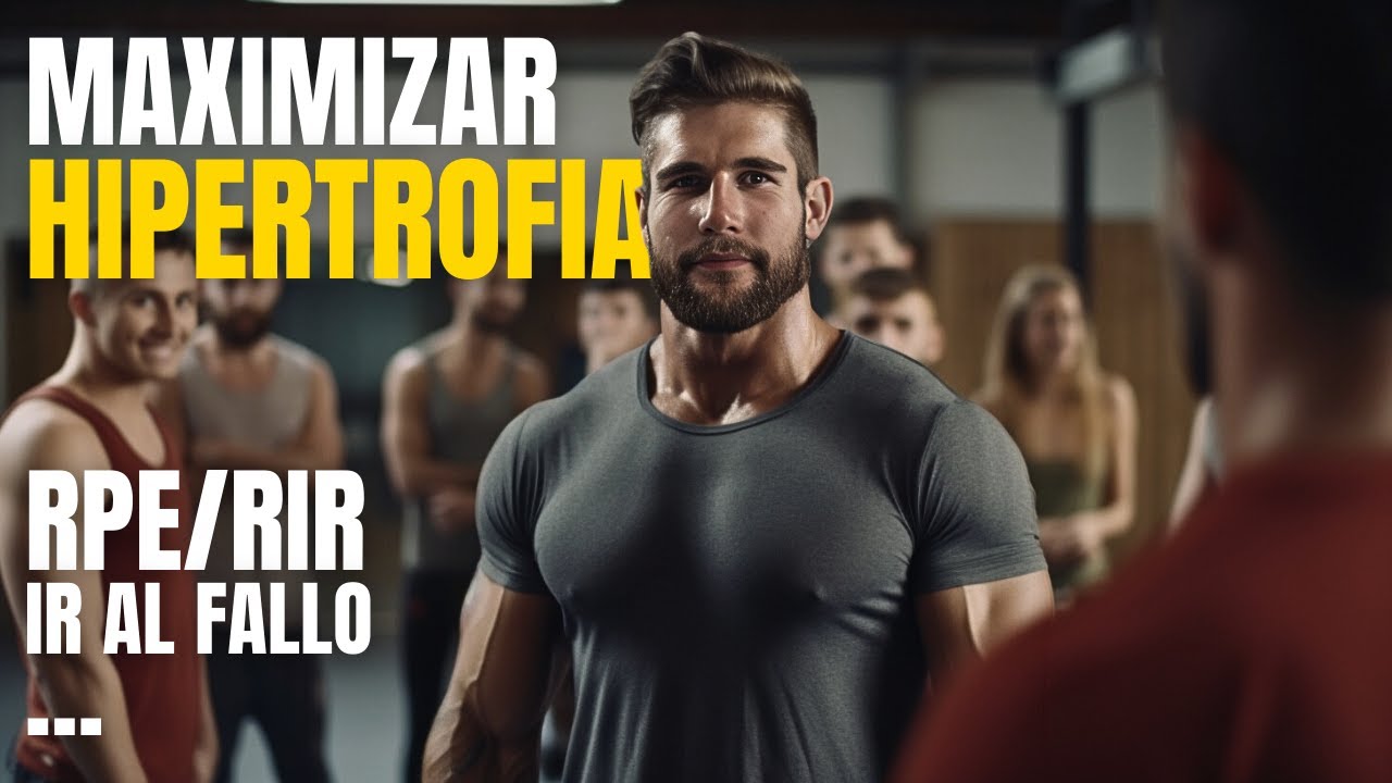 Cómo ganar MÁS Masa Muscular | TIPS, ir al fallo, RPE