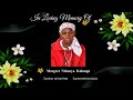 CELEBRATING THE LIFE OF MARGRET NTHENYA KALUNGU SUNRISE 1933 SUNSET 2025 CELEBRATING THE LIFE OF MARGRET NTHENYA KALUNGU SUNRISE 1933 SUNSET 2025