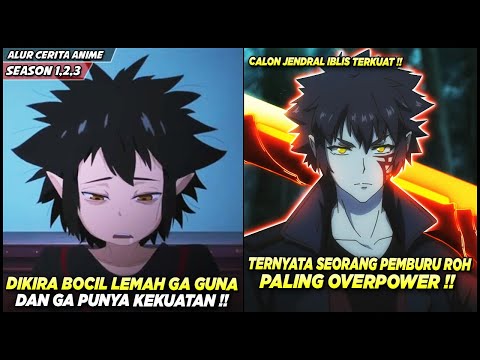 DIKIRA BOCIL GA GUNA DAN LEMAH TERNYATA MENYIMPAN KEKUATAN  YANG MENGERIKAN‼️ - Alur Cerita Anime