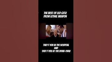 Lethal Weapon- Best of Leo Getz-Rants on Hospitals & Drive-Thru Joe Pesci, Danny Glover, Mel Gibson