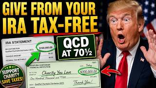 💵 Give From Your IRA TAX-FREE at 70½ (The QCD Secret)