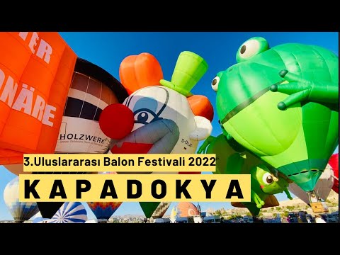 KAPADOKYA 3 ULUSLARARASI BALON FESTİVALİ