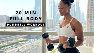 20min Full Body Dumbbell Workout | (Build Muscle & Strength) Burn Fat!