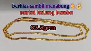Kalung Emas London Model Bambu 83.3g / 25 Mayam | Koleksi Investasi Dapur Emas ARC