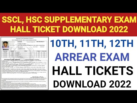 SSLC, HSC(+1) SUPPLEMENTARY EXAM HALL TICKET DOWNLOAD 2022 | 10TH ARREAR EXAM HALL TICKET DOWNLOAD