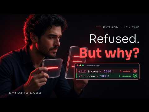 Python If Elif Else Example: First Reason or All Reasons for a Refusal? #74