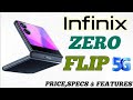 Infinix Zero Flip 5G | The Best Flip Phone |Unboxing and Reviews |under 45k 🎉🎉✨✨
