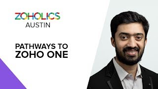 Pathways to Zoho One - Rakesh Prabhakar