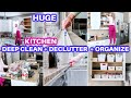 NEW! KITCHEN DEEP CLEAN + DECLUTTER + ORGANIZE | EXTREME CLEANING MOTIVATION | KITCHEN ORGANIZATION