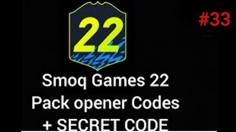 Smoq Games 22 Pack opener Codes + Secret Codes #33