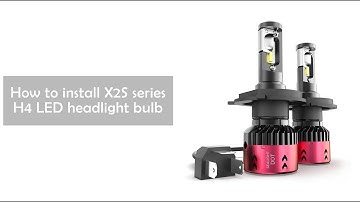 How to Install H4/9003/HB2 LED Headlight Bulbs - SEALIGHT X2S Series