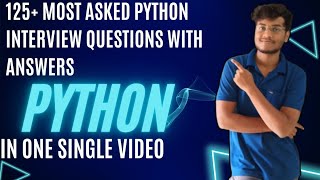 125+ MOST ASKED PYTHON INTERVIEW QUESTIONS AND ANSWERS #python  #pythonjobs #interview #jobsearch