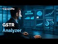 ScoreMe GSTR Analyzer | Turning GST Returns into Credit & Compliance Insights
