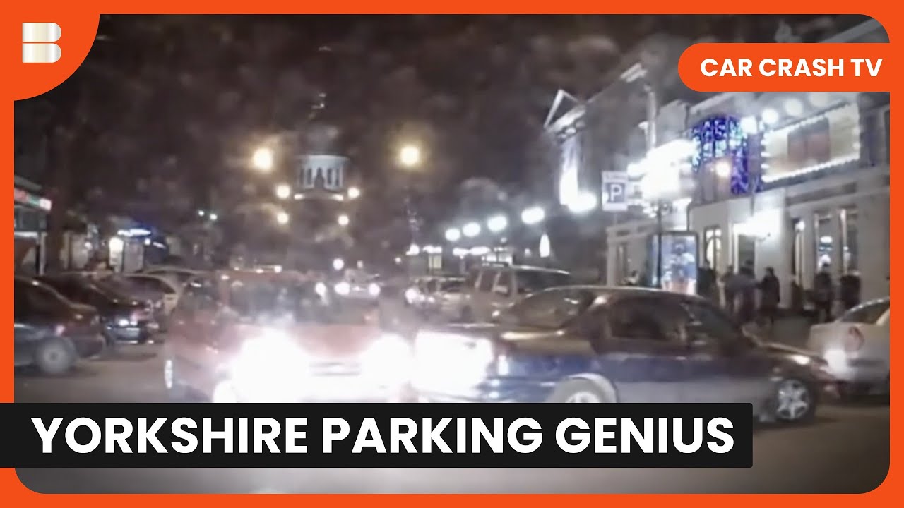 Yorkshire Parking Legends and Dashcam Disasters | Car Crash TV