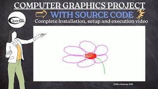 Flower | OpenGL Project | Computer Graphics Project | With Source Code and Sample Report