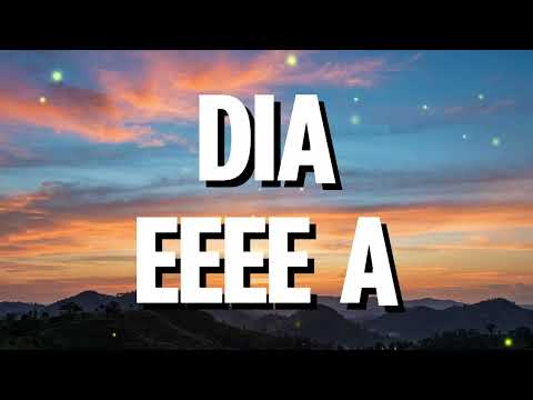 dia - EEEE A (Lirik)