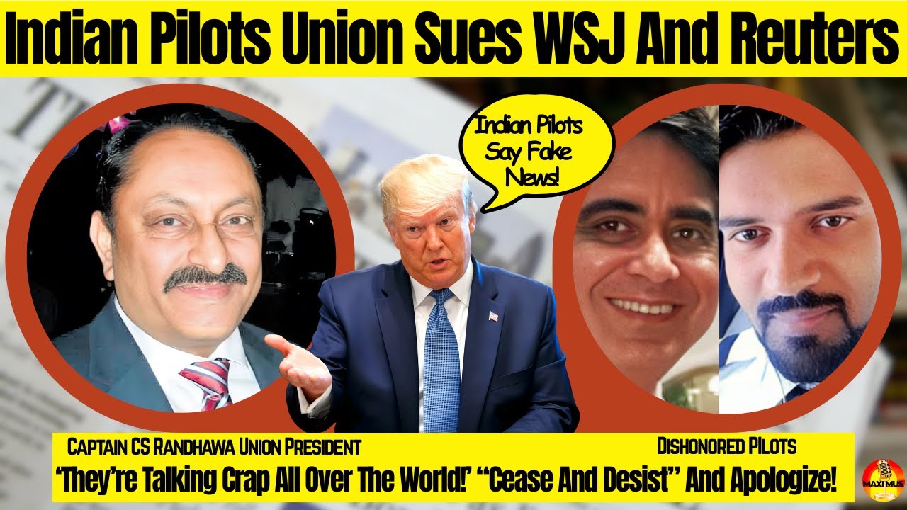 India Pilot Union To SUE Wall Street Journal And Reuters For Defaming Dead Pilots: Demand Apology!