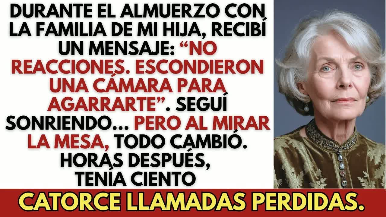Durante El Almuerzo Con Mi Hija, Recibí Un Mensaje： «No Reacciones  Escondieron Una Cámara»