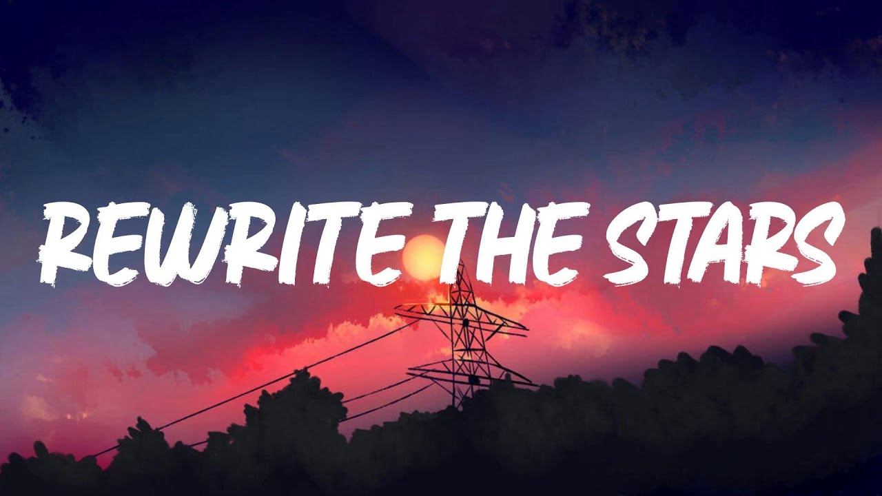 James Arthur - Rewrite The Stars (Lyrics) - YouTube