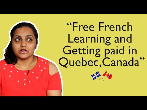 Free French learning & Getting paid in Quebec, Canada | Enroll now | Full time learning