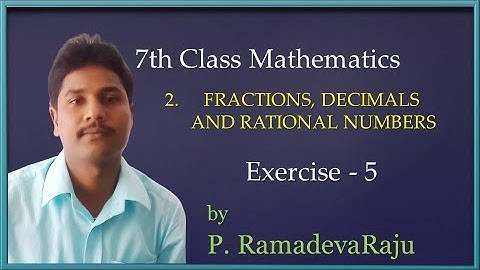 7th Class Maths Chapter2 Exercise 5 Fractions Decimals and Rational Numbers  TS AP Syllabus