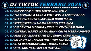 DJ TIKTOK TERBARU 2025 🎧 DJ RINDU AKU RINDU KAMU JADI SATU 🎵 DJ TIA MONIKA X CLBK X WUTWUT VIRAL DJ TIKTOK TERBARU 2025 🎧 DJ RINDU AKU RINDU KAMU JADI SATU 🎵 DJ TIA MONIKA X CLBK X WUTWUT VIRAL