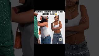 Summyah tests Mya Nicole’s Ex and Lah Mike chains Wealth