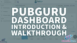 PubGuru Dashboard Introduction & Walkthrough