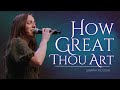 How Great Thou Art Sarah Kouski Live W Jackie Baker Nations Worship mp3