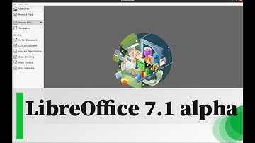 LibreOffice 7.1 - A quick view