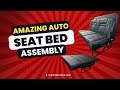 How to Assemble the Amazing Auto Sprinter Seat Bed | Step-by-Step Video Guide