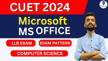 CUET LLB EXAM 2024: Computer Section : Microsoft Office 🖥️ | CUET LLB 2024 #cuet #cuetllb