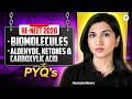 RE-NEET 2026: Biomolecules, Aldehyde, Ketons & Carboxylic Acid | With PYQ's | Akansha Ma'am