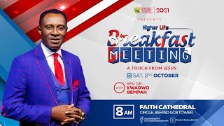 HIGHER LIFE BREAKFAST MEETING || 2ND OCTOBER 2021
