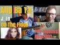 Alip Ba Ta, "On The Floor" (J.Lo), Pro Violinist Reaction