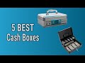 5 best cash boxes