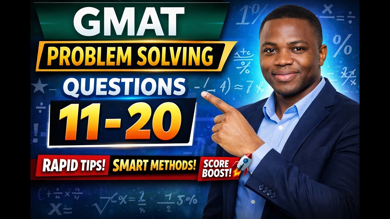 📌 GMAT Problem Solving Questions 11–20 | Fast & Clear Quant Breakdown 🚀 ...