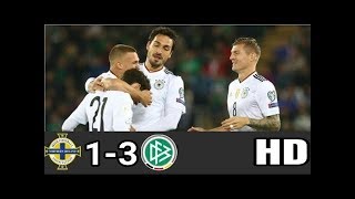 JERMAN MENGGILA /// Irlandia Utara 1 3 Jerman Kualifikasi Piala Dunia 2018