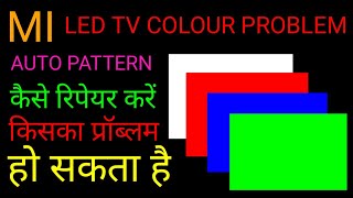 MI LED TV 32 & 43 INCHES  AUTO PATTERN PROBLEM KO KAISE SOLVED KARE MODEL : L32M5AI
