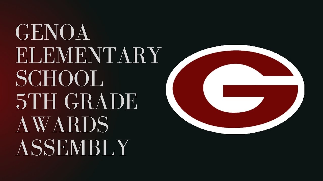Genoa Elementary School 5th Grade Awards YouTube
