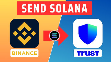 How To Transfer/ Send Solana From Binance To Trust Wallet