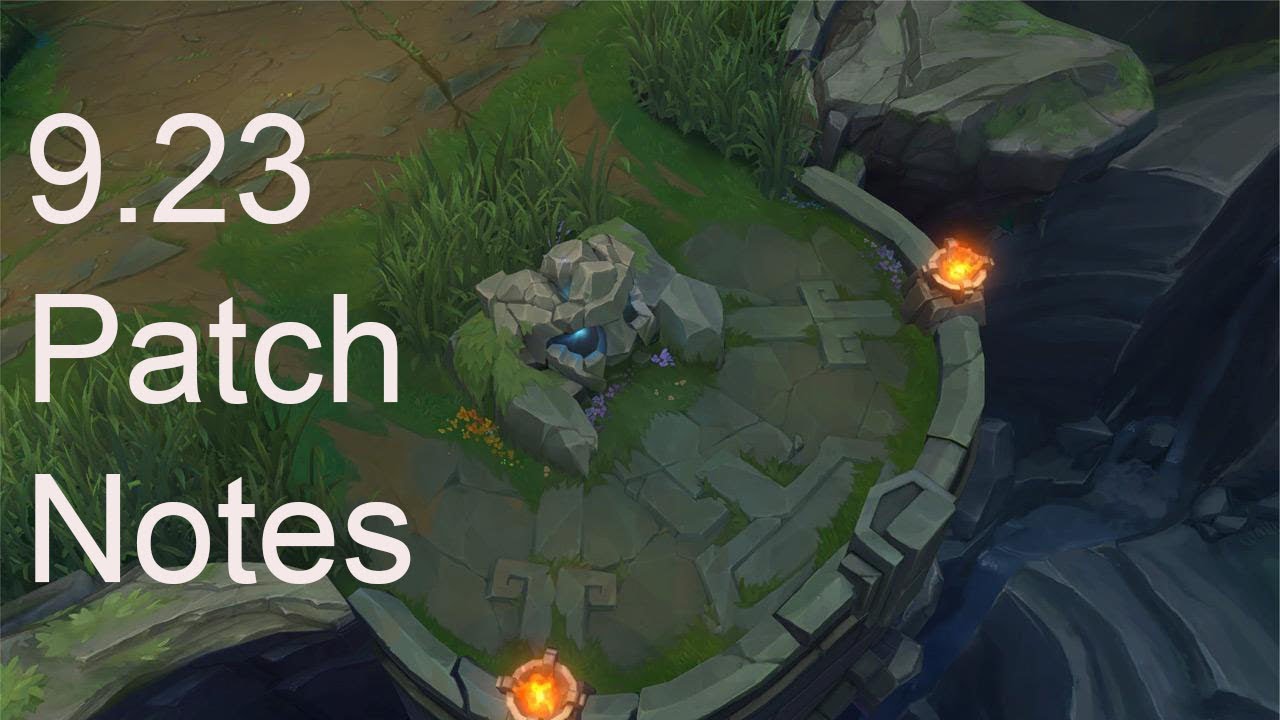 Patch 9.23 Rundown