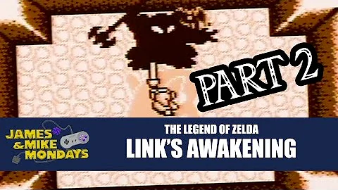 Zelda: Links Awakening (Game Boy) Part 2 - James &...