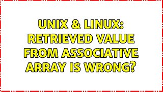 Celebrity Unix & Linux: Retrieved value from associative array is wrong? (2 Solutions!!) Profile